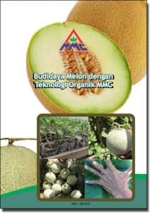 Modul Budidaya Melon dengan teknologi organik mmc